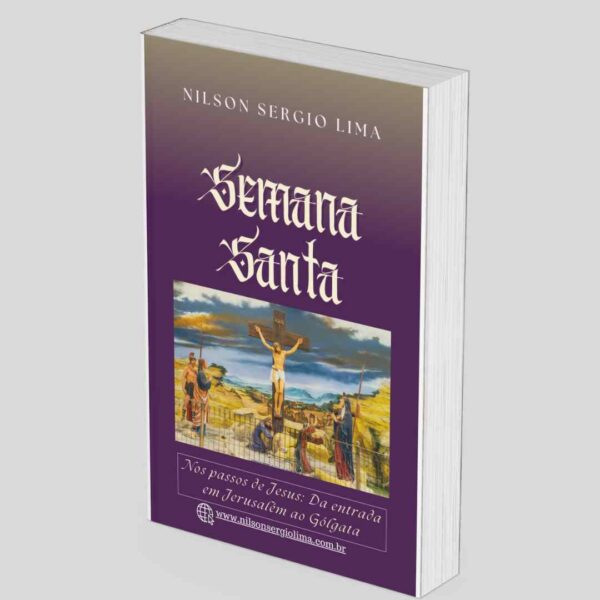 Ebook Semana Santa: Nos Passos de Jesus