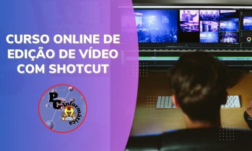 Curso Online de Edição de Vídeo com Shotcut